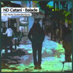 ND Catani - Balade (Packo Gualandris Remix)